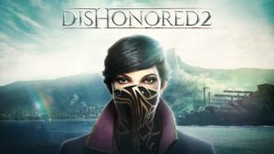 Gran directe de Dishonored 2!